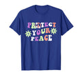 Protect Your Peace Aesthetic T-Shirt - Custom Art Print for Adults - T-Shirt, Sweatshirt, Hoodie