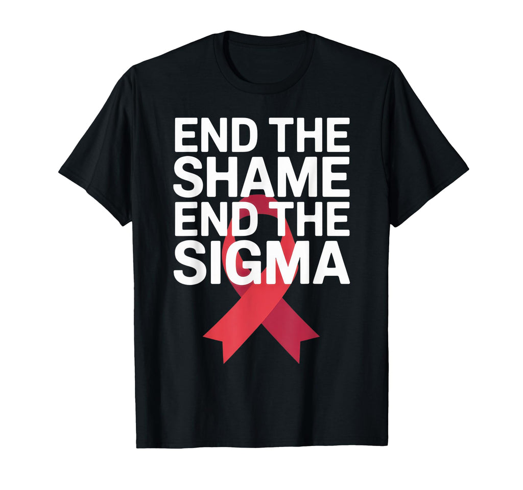 End Shame End Stigma Awareness T-Shirt - Casual Everyday Wear for Adults - T-Shirt, Sweatshirt, Hoodie