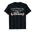 I Cant Keep Calm Im Going To Be T-Shirt - Minimalist Print for Adults - T-Shirt, Sweatshirt, Hoodie