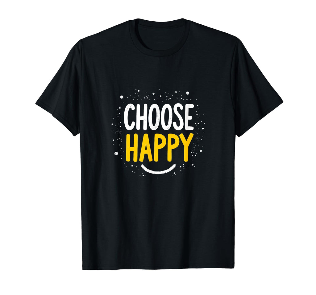 Choose Joy Uplifting Happy Slogan T-Shirt - Fun Novelty Design Unisex - T-Shirt, Sweatshirt, Hoodie