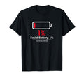 Social Battery 1 Funny Introvert Offline T-Shirt - Unique Graphic Unisex - T-Shirt, Sweatshirt, Hoodie