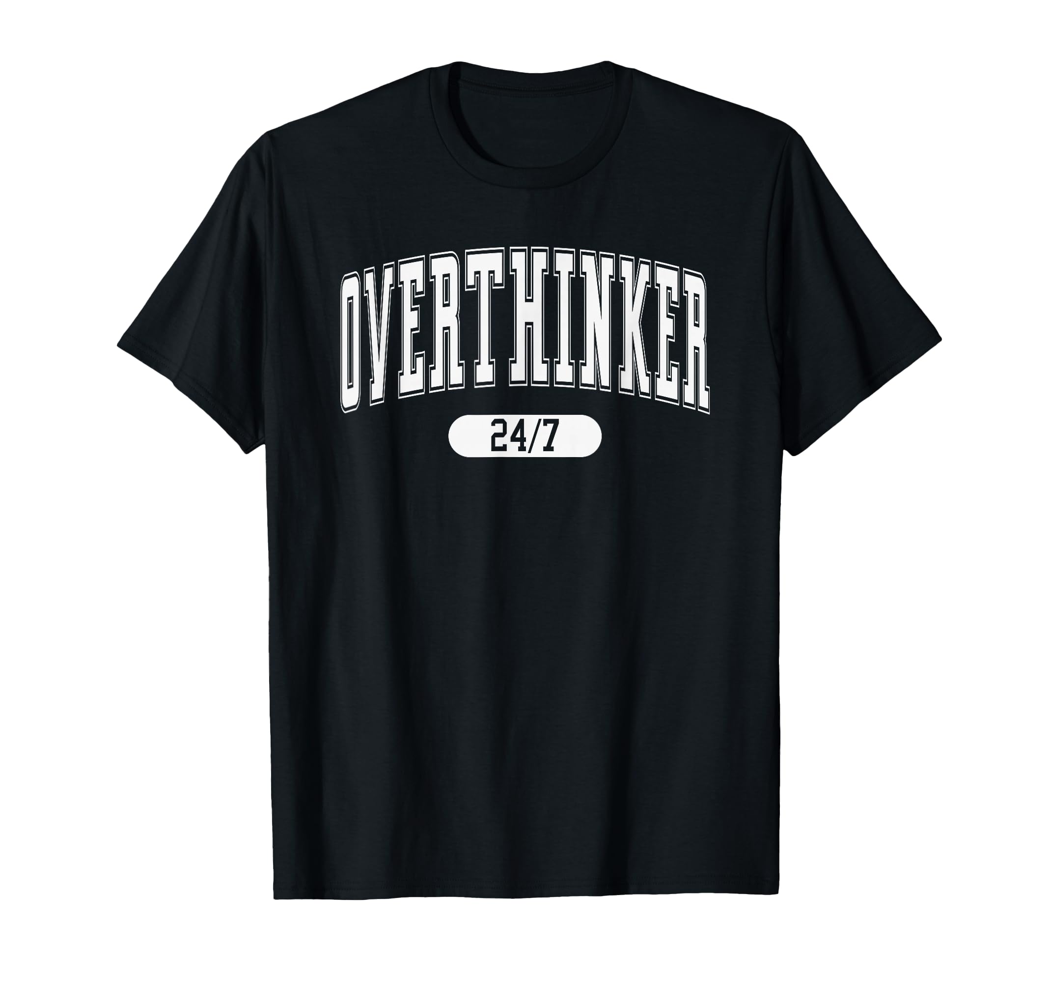 Daily Funny Quotes Amazing Overthinker T-Shirt - Unique Graphic for Adults - T-Shirt, Sweatshirt, Hoodie
