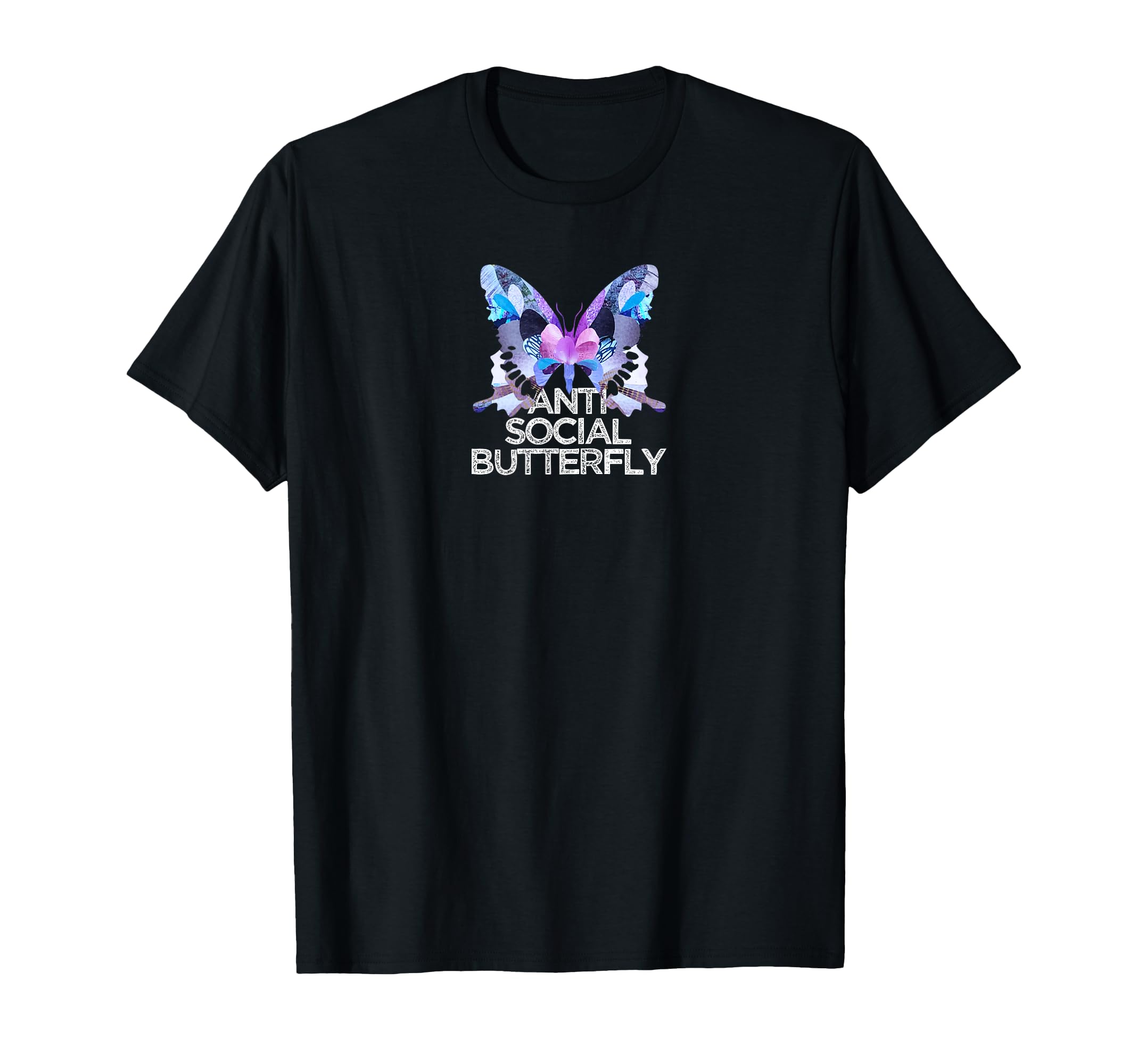 Funny Anti Social Butterfly Collage T-Shirt - Casual Everyday Wear Unisex - T-Shirt, Sweatshirt, Hoodie