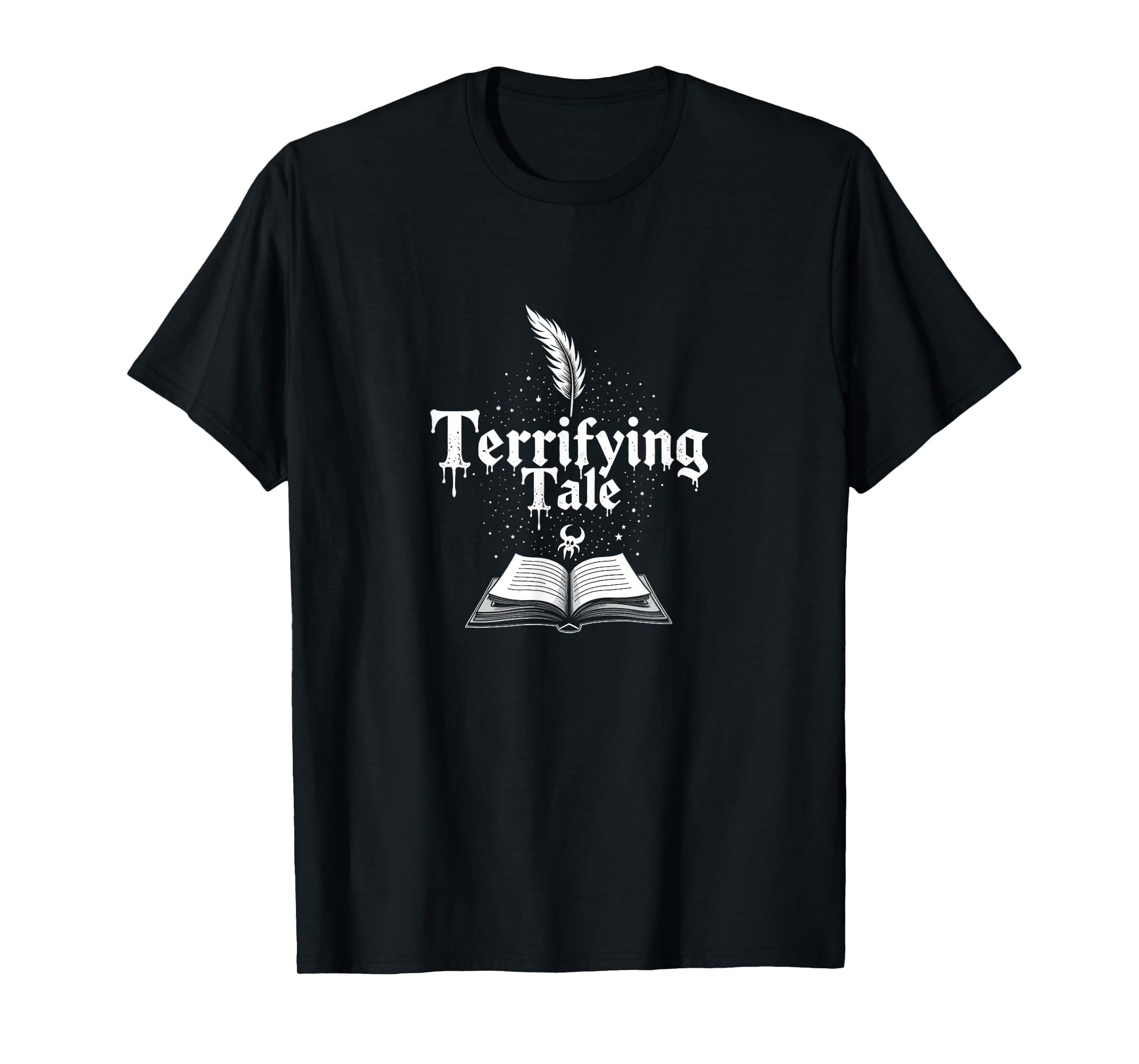 Halloween Literature Terrifying Tale T-Shirt - Casual Everyday Wear Unisex - T-Shirt, Sweatshirt, Hoodie