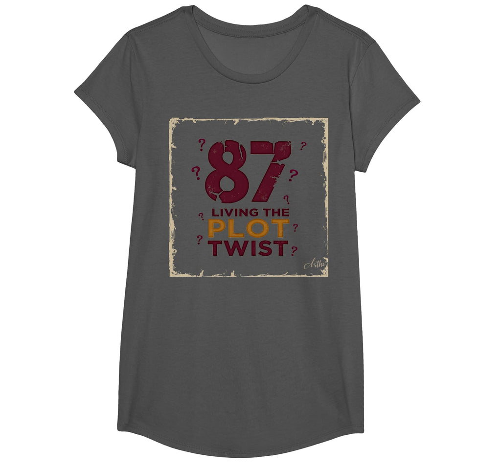 87 And Living Plot Twist Birthday Gift T-Shirt - Streetwear Style Unisex - T-Shirt, Sweatshirt, Hoodie