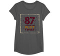 87 And Living Plot Twist Birthday Gift T-Shirt - Streetwear Style Unisex - T-Shirt, Sweatshirt, Hoodie