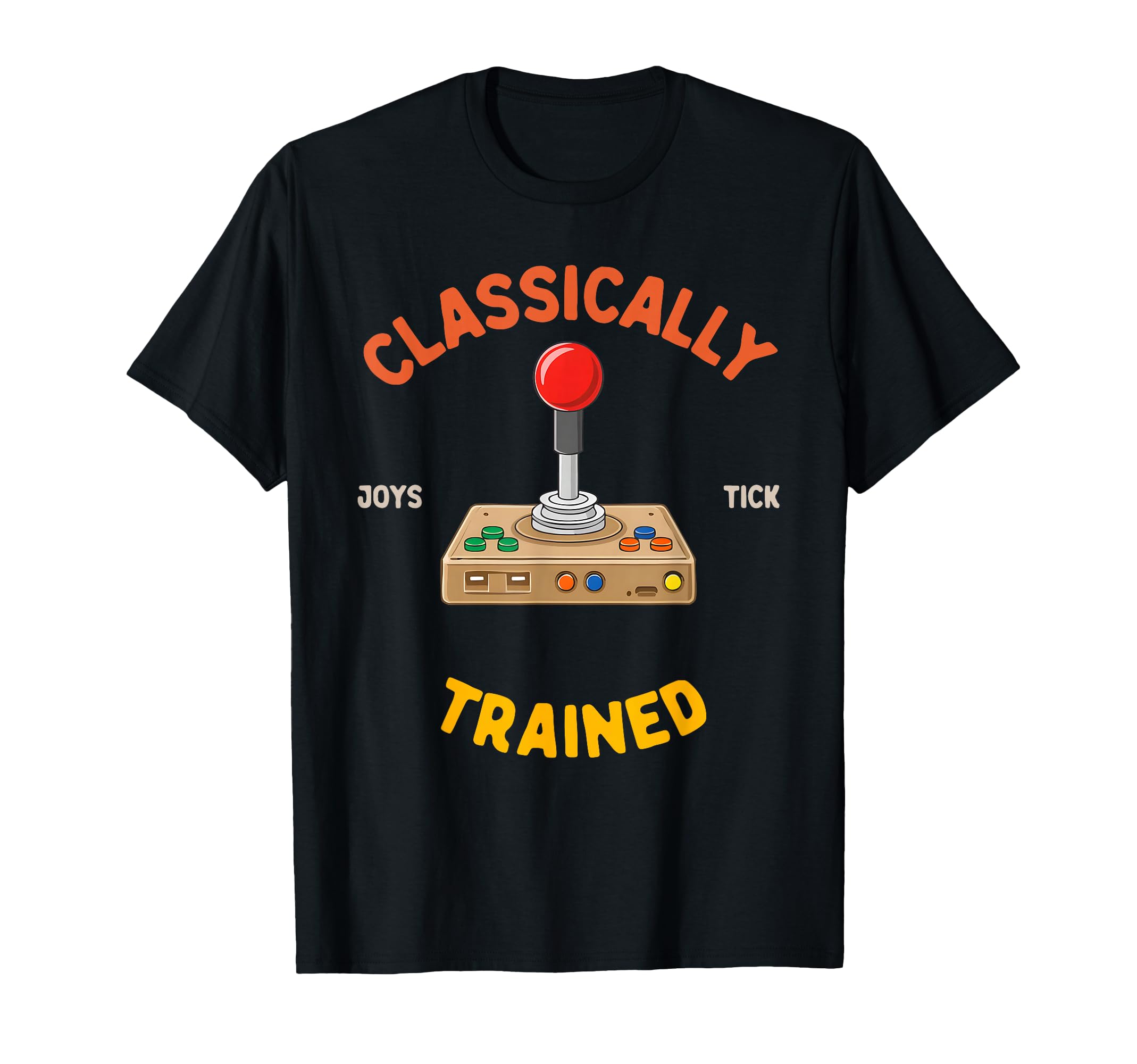 Classically Trained Joys Tick Musician T-Shirt - Novelty Apparel Unisex - T-Shirt, Sweatshirt, Hoodie