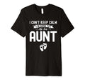 I Cant Keep Calm Im Going To Be Aunt T-Shirt - Novelty Apparel Men Women - T-Shirt, Sweatshirt, Hoodie
