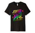 Coffee Gets Me Started Jesus Keeps Me T-Shirt - Aesthetic Graphic Unisex - T-Shirt, Sweatshirt, Hoodie
