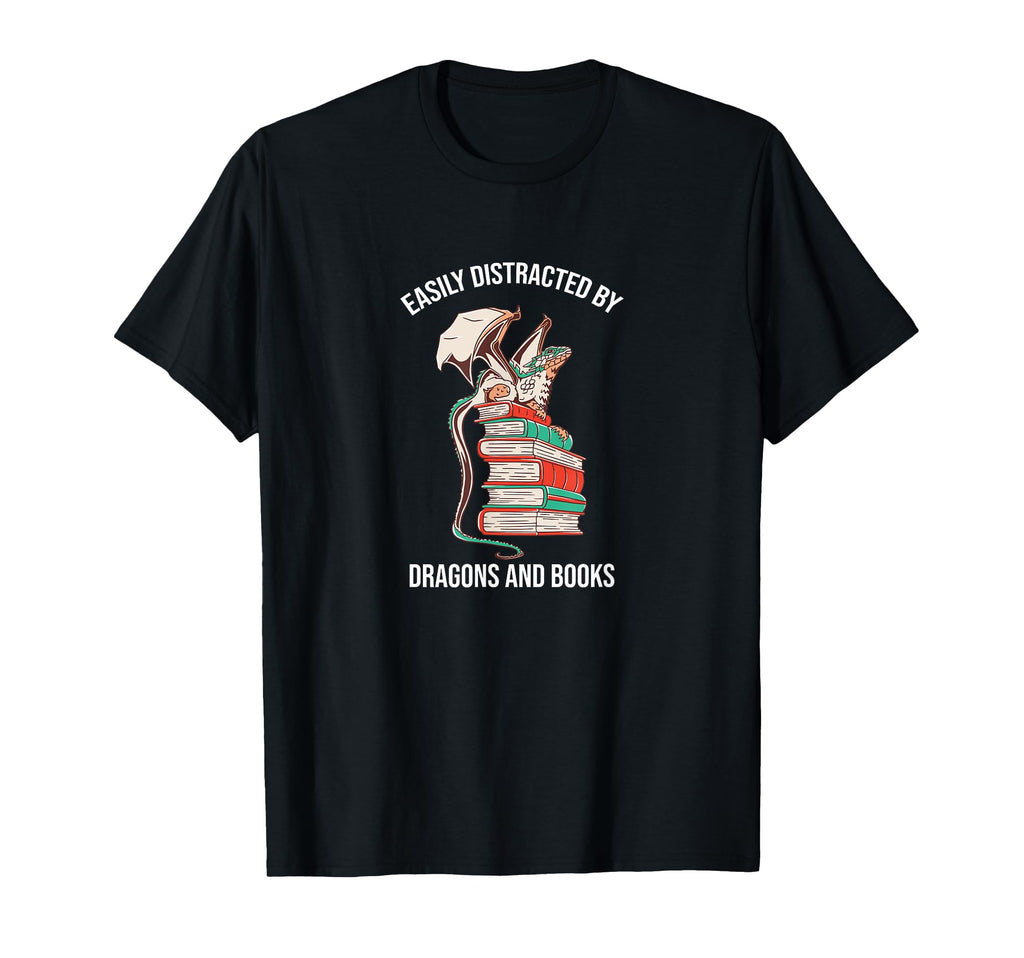 Easily Distracted Dragons And Books Lover T-Shirt - Trendy Graphic Unisex - T-Shirt, Sweatshirt, Hoodie
