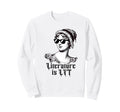 Literature Is Lit Fun Jane Austen Sweatshirt - Novelty Apparel for Adults - T-Shirt, Sweatshirt, Hoodie