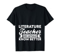 Literature Teacher And Hoodie - Casual Everyday Wear Unisex - T-Shirt, Sweatshirt, Hoodie