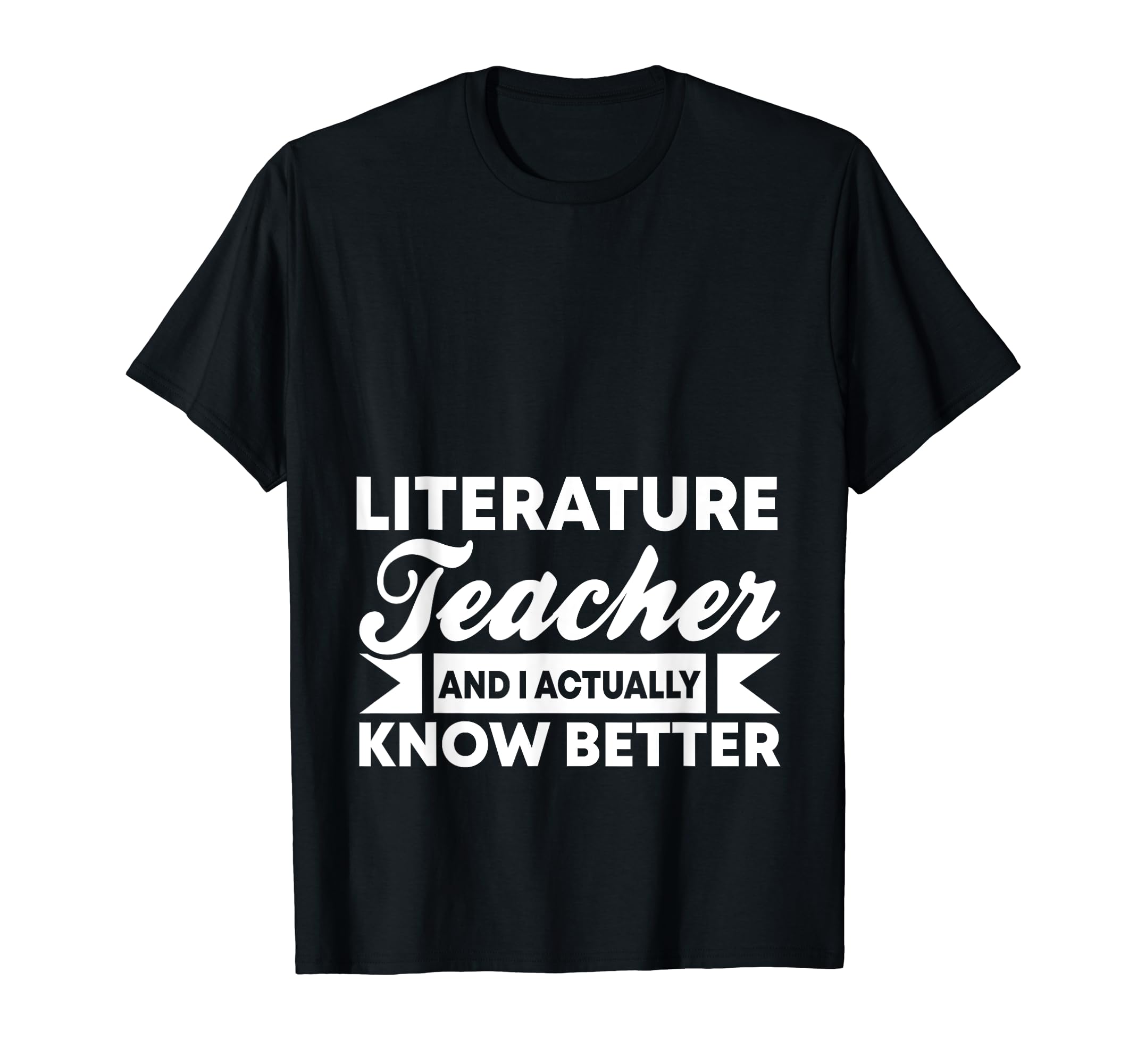 Literature Teacher And Hoodie - Casual Everyday Wear Unisex - T-Shirt, Sweatshirt, Hoodie