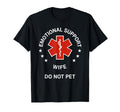 Emotional Support Wife Do Not Pet T-Shirt - Aesthetic Graphic Men Women - T-Shirt, Sweatshirt, Hoodie