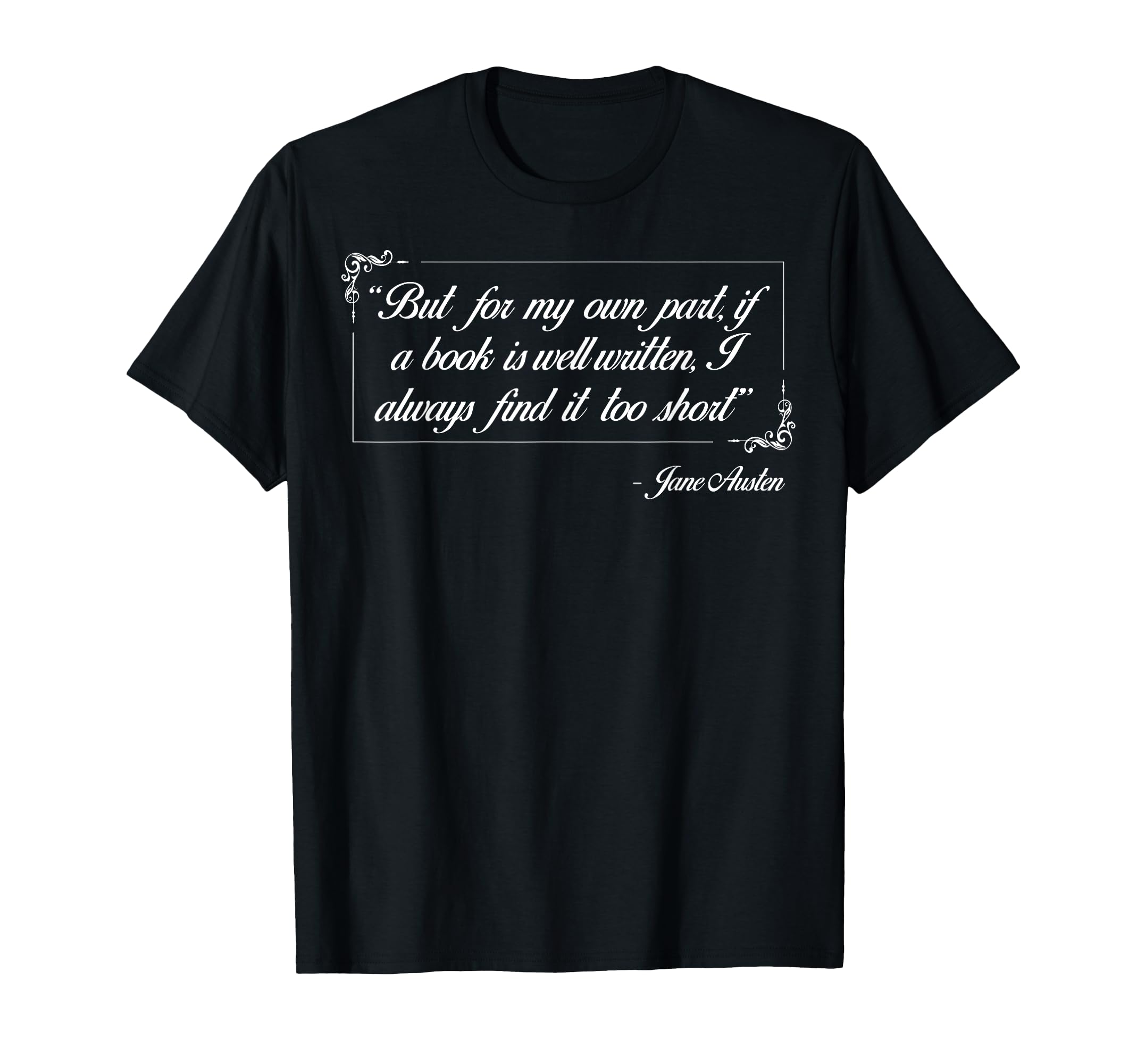 Jane Austen Poet Writer Mr Darcy Romantic T-Shirt - Unique Graphic Unisex - T-Shirt, Sweatshirt, Hoodie
