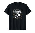 Choose Joy Inspirational And T-Shirt - Unique Graphic Men Women - T-Shirt, Sweatshirt, Hoodie