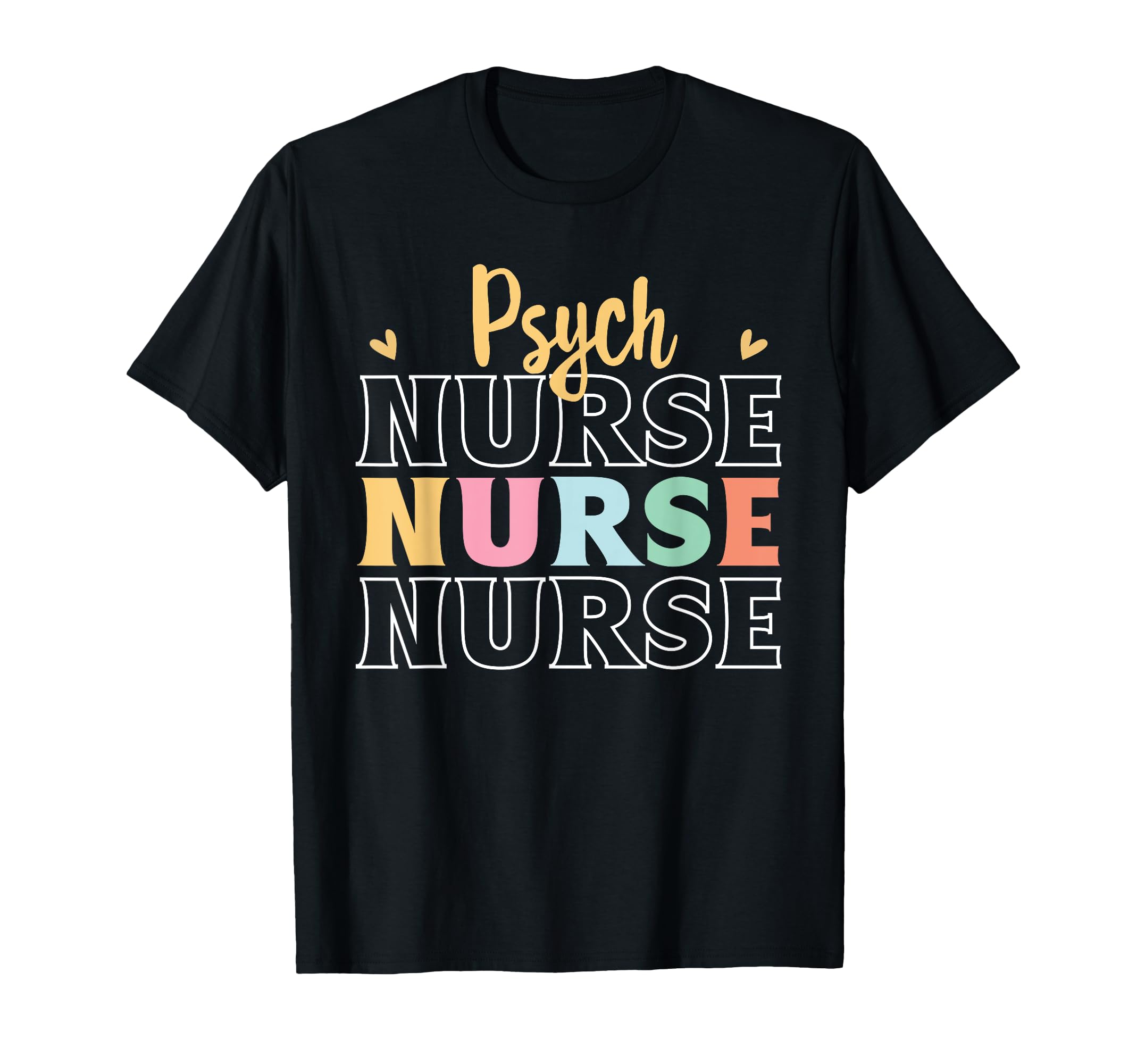 Psych Nurse Matching Psychiatric Mental T-Shirt - Graphic Print Unisex - T-Shirt, Sweatshirt, Hoodie