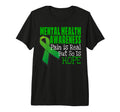 Mental Health Awareness Mental T-Shirt - Fun Novelty Design for Adults - T-Shirt, Sweatshirt, Hoodie