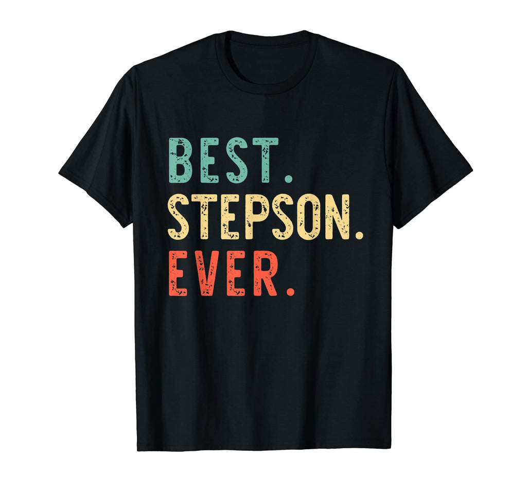 Best Step Son Ever Funny Stepson T-Shirt - Custom Art Print for Adults - T-Shirt, Sweatshirt, Hoodie