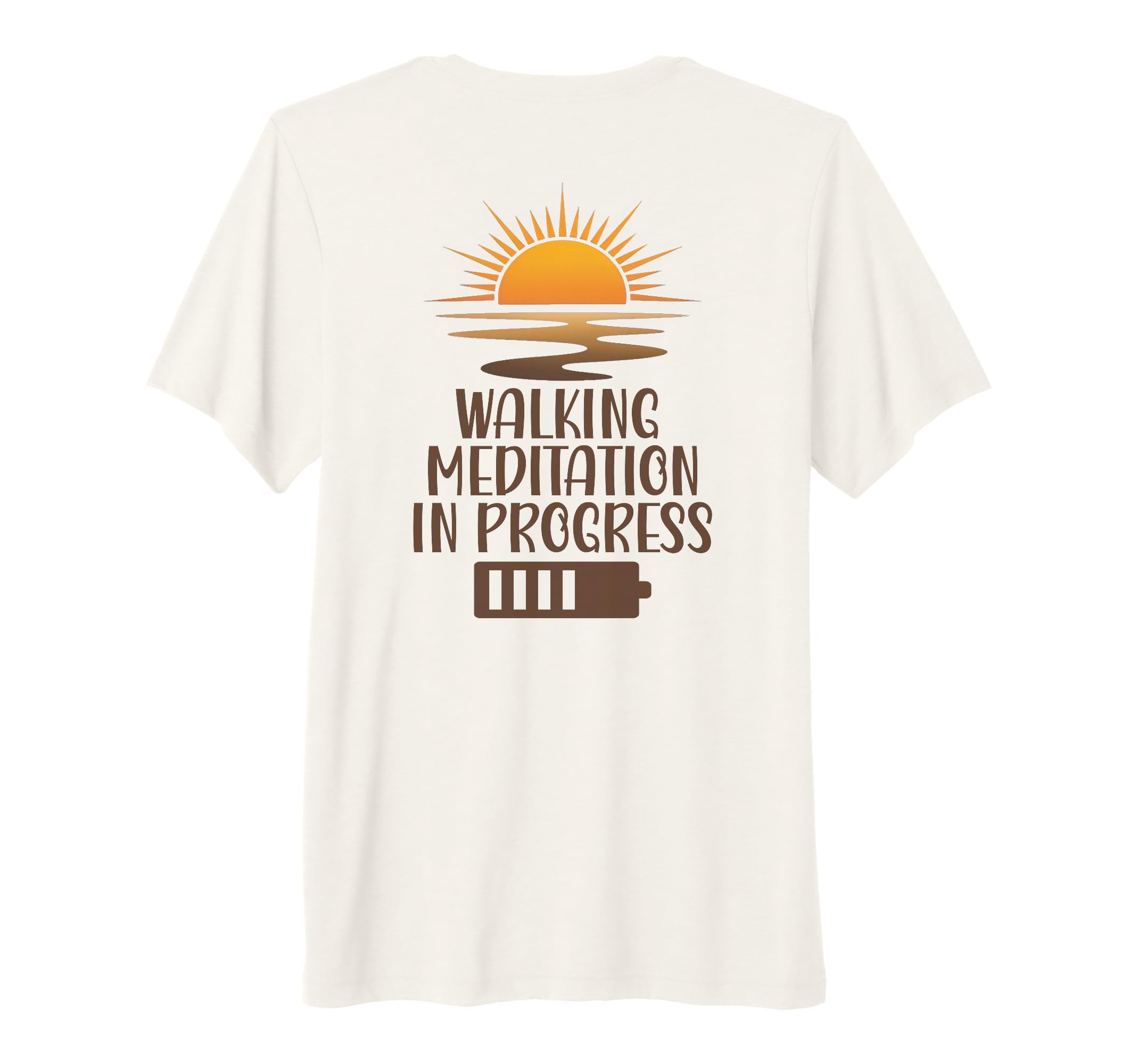 Walking Meditation Progress Sunrise T-Shirt - Fun Novelty Design Unisex - T-Shirt, Sweatshirt, Hoodie