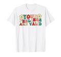 Your Feelings Are Valid Groovy Mental T-Shirt - Custom Art Print Men Women - T-Shirt, Sweatshirt, Hoodie