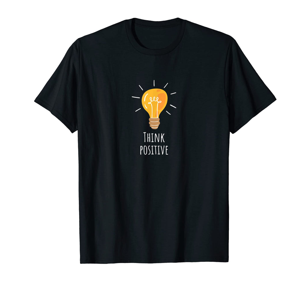 Think Positive Motivational T-Shirt - Aesthetic Graphic for Adults - T-Shirt, Sweatshirt, Hoodie