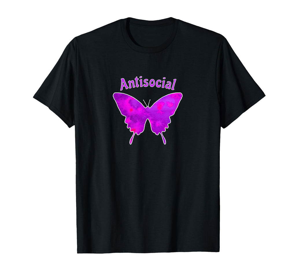 Antisocial Social Butterfly Loner Anti T-Shirt - Custom Art Print Unisex - T-Shirt, Sweatshirt, Hoodie