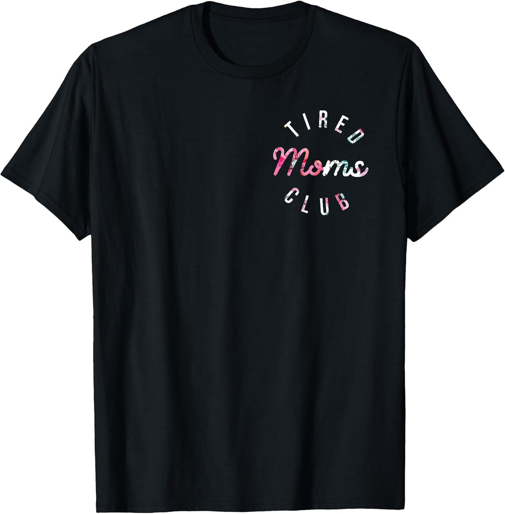 Mothers Day Shirt, Funny Mom Shirt, Gift for Mom Unisex T-shirt, Sweatshirt, Hoodie, Long Sleeve Tee - T-Shirt, Sweatshirt, Hoodie