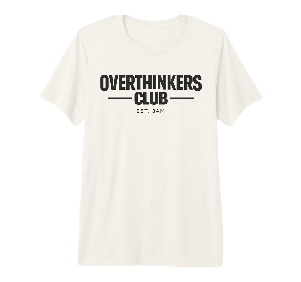 Overthinker Funny Anxiety Introvert T-Shirt - Trendy Graphic for Adults - T-Shirt, Sweatshirt, Hoodie