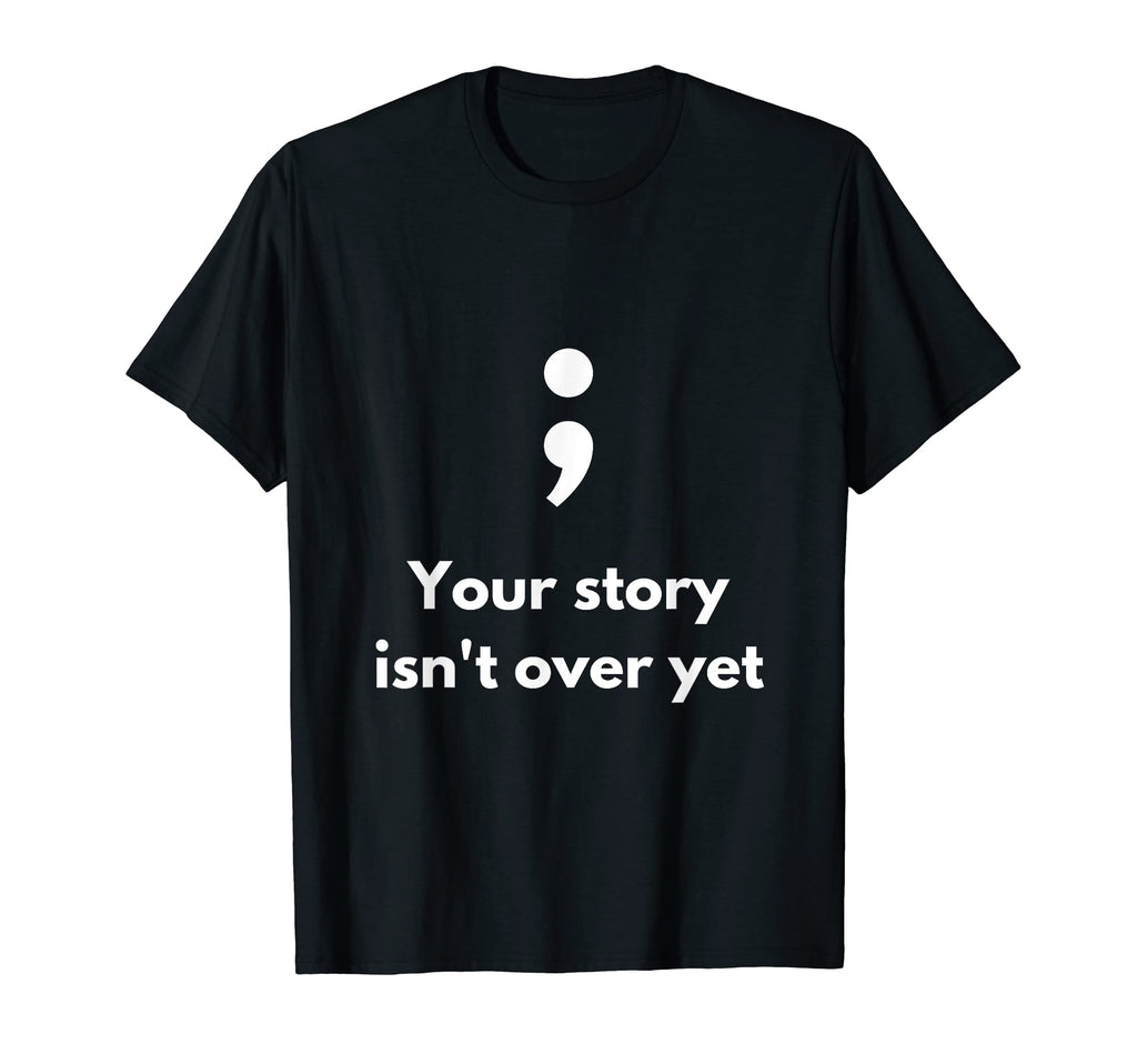 Its Okay Not To Be Okay Semicolon T-Shirt - Streetwear Style Men Women - T-Shirt, Sweatshirt, Hoodie