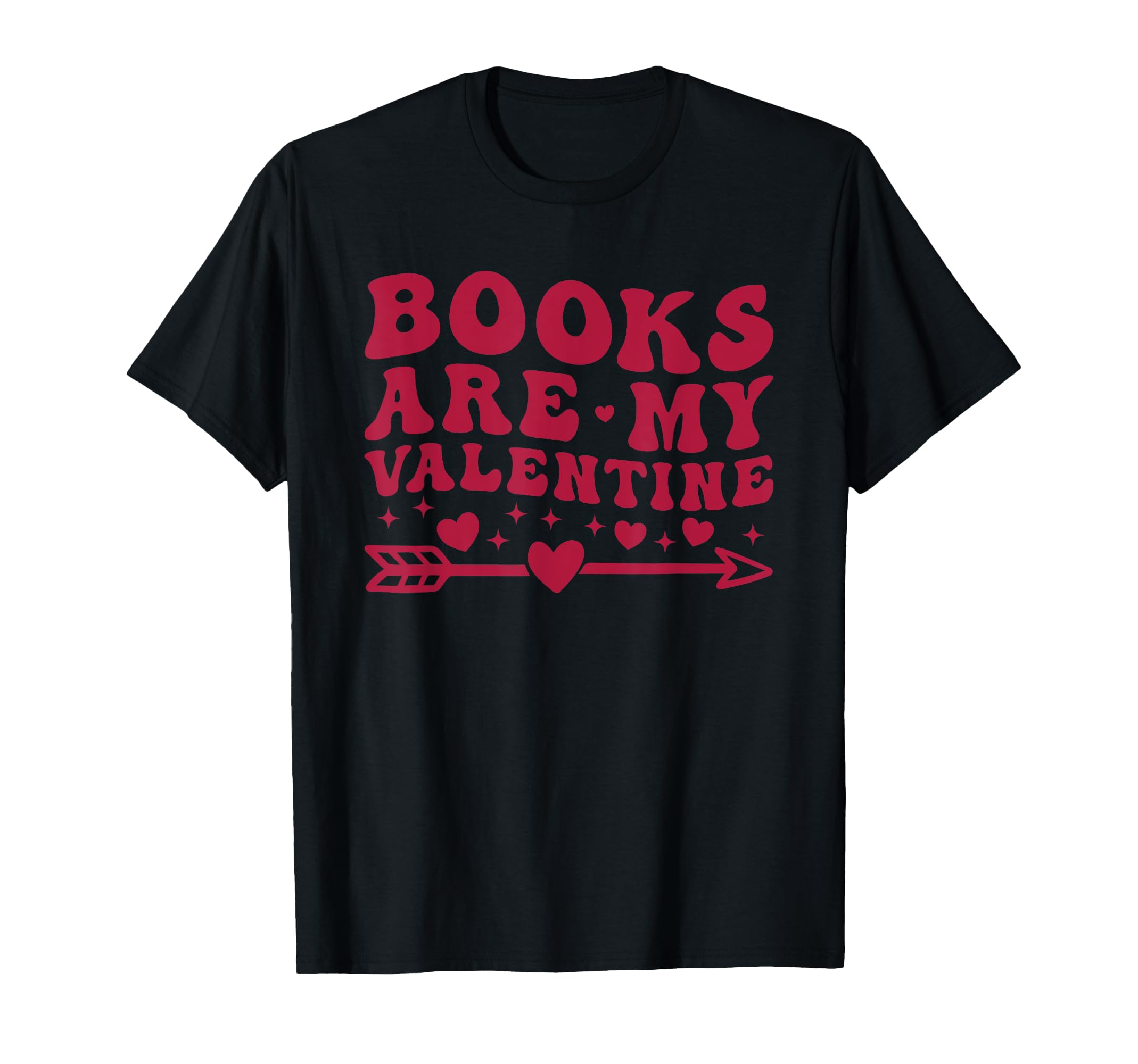 Books Are My Valentine Groovy Reading T-Shirt - Aesthetic Graphic Unisex - T-Shirt, Sweatshirt, Hoodie