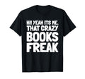 Bookworm Literature Bibliophile T-Shirt - Aesthetic Graphic Men Women - T-Shirt, Sweatshirt, Hoodie