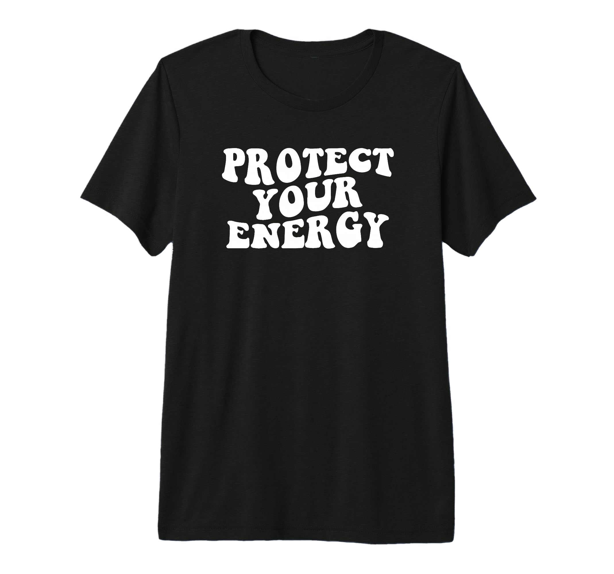 Protect Your Energy Motivation Tri T-Shirt - Aesthetic Graphic Men Women - T-Shirt, Sweatshirt, Hoodie