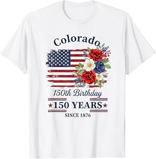 Floral Colorado 150 Years American Flag 4th of July America T-Shirt Unisex T-shirt, Sweatshirt, Hoodie, Long Sleeve Tee - T-Shirt, Sweatshirt, Hoodie