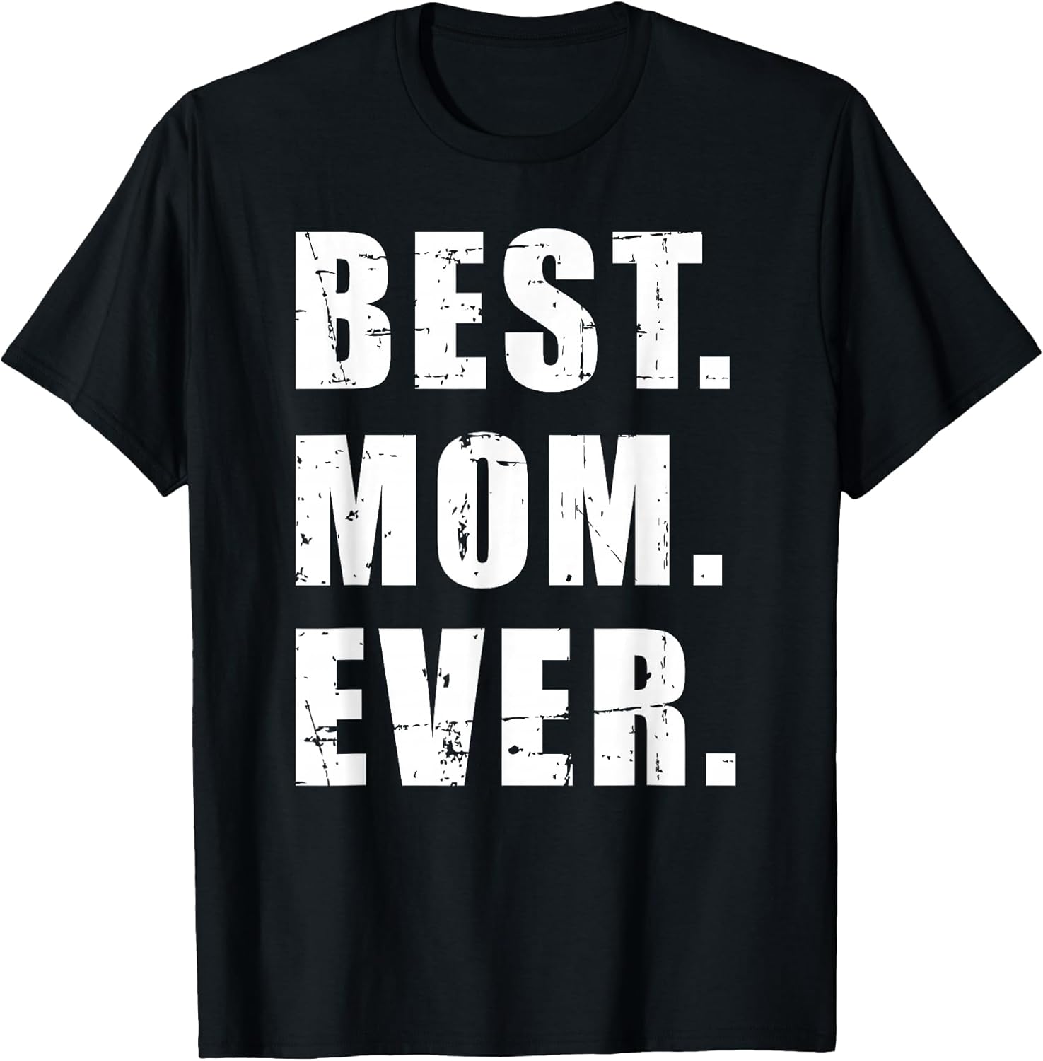 Best mom ever gifts Unisex T-shirt, Sweatshirt, Hoodie, Long Sleeve Tee - T-Shirt, Sweatshirt, Hoodie
