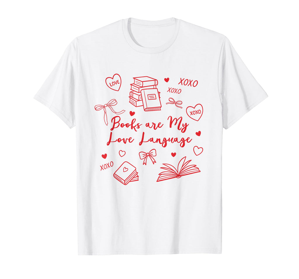 Valentines Reading Book Lover Books Are T-Shirt - Unique Graphic Men Women - T-Shirt, Sweatshirt, Hoodie