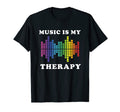 Music Is My Therapy Equalizer Dj T-Shirt - Aesthetic Graphic Men Women - T-Shirt, Sweatshirt, Hoodie