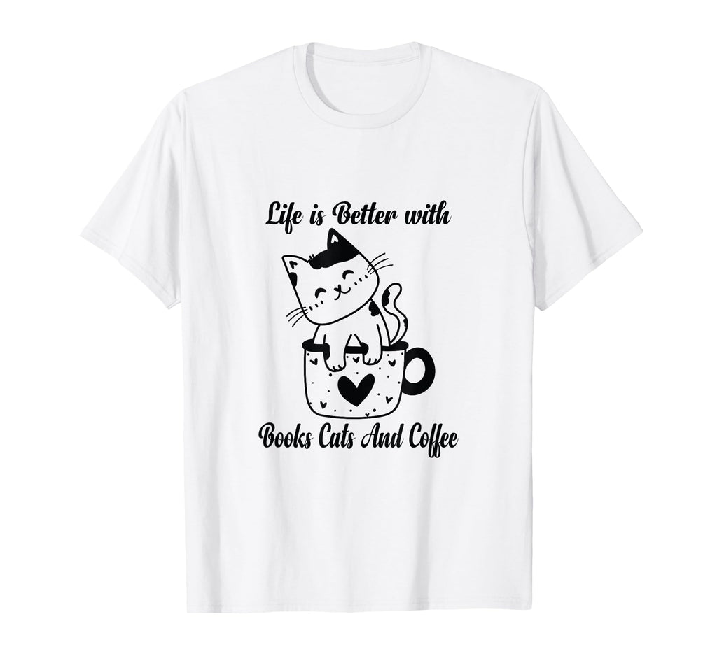 Life Is Better Books Cats And T-Shirt - Casual Everyday Wear for Adults - T-Shirt, Sweatshirt, Hoodie
