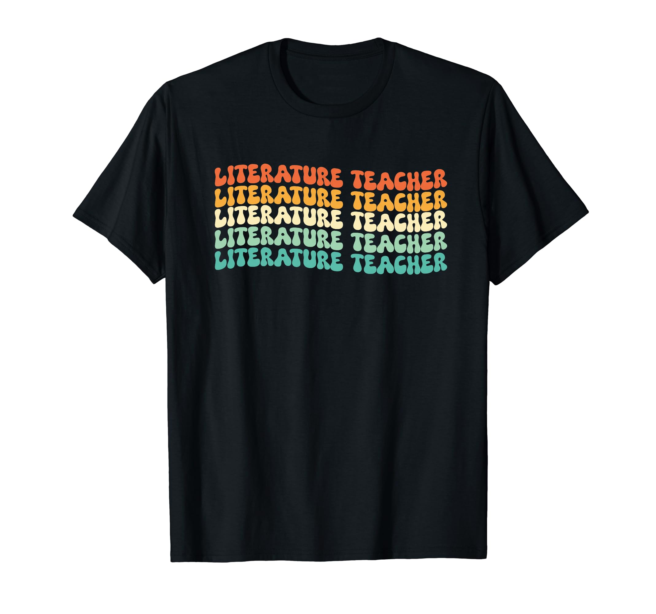 Groovy Literature Teacher Job Title T-Shirt - Novelty Apparel Unisex - T-Shirt, Sweatshirt, Hoodie