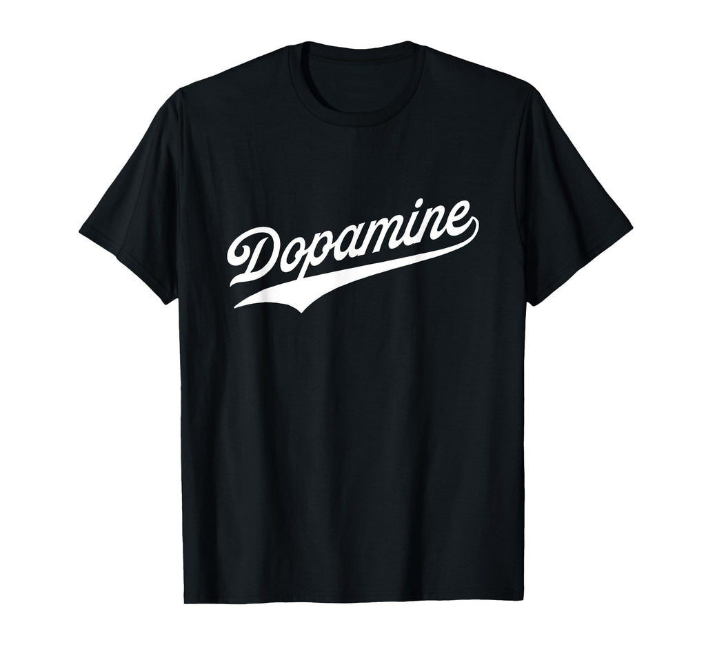 Dopamine T-Shirt - Custom Art Print Men Women - T-Shirt, Sweatshirt, Hoodie