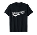 Dopamine T-Shirt - Custom Art Print Men Women - T-Shirt, Sweatshirt, Hoodie
