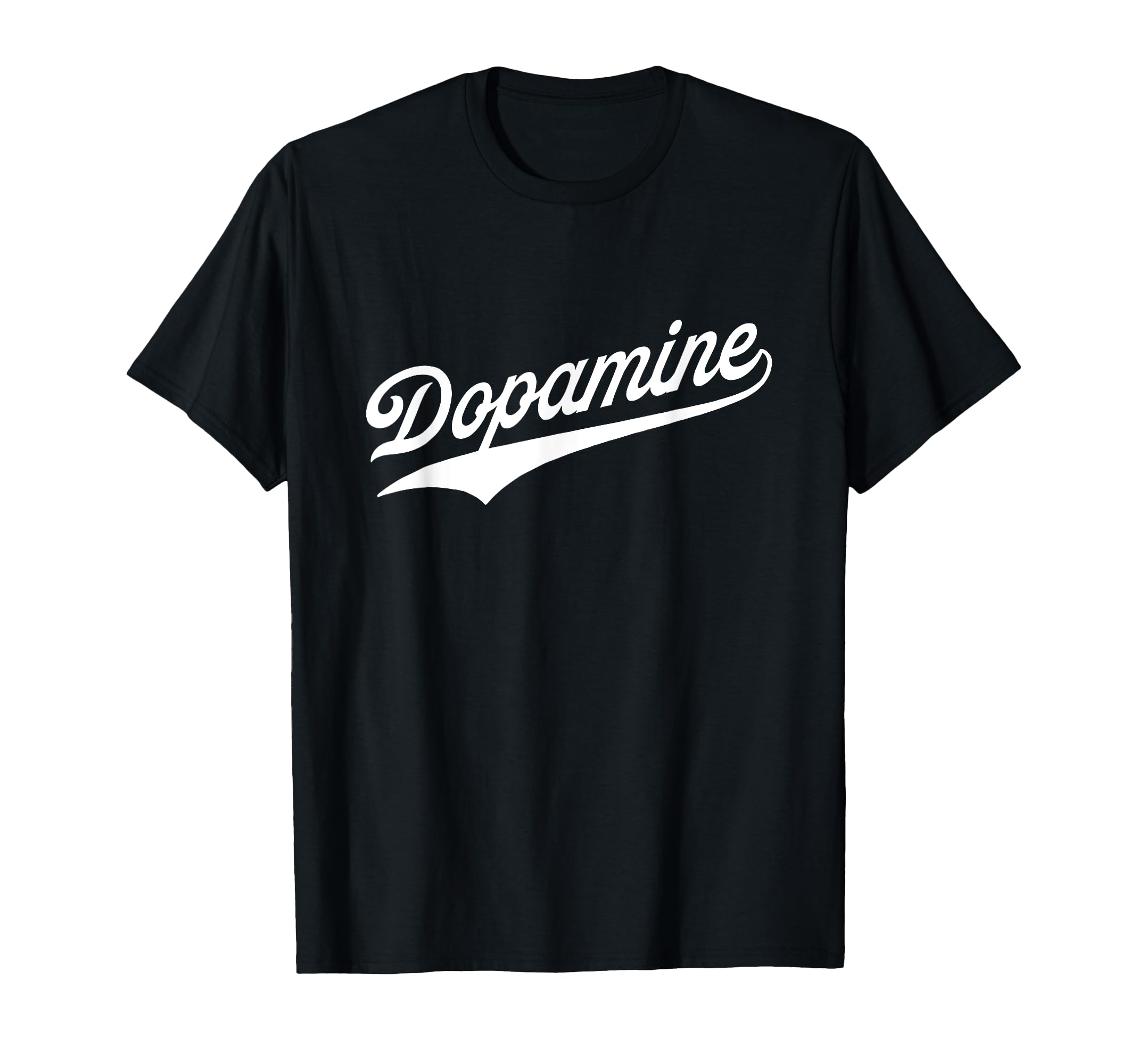 Dopamine T-Shirt - Custom Art Print Men Women - T-Shirt, Sweatshirt, Hoodie