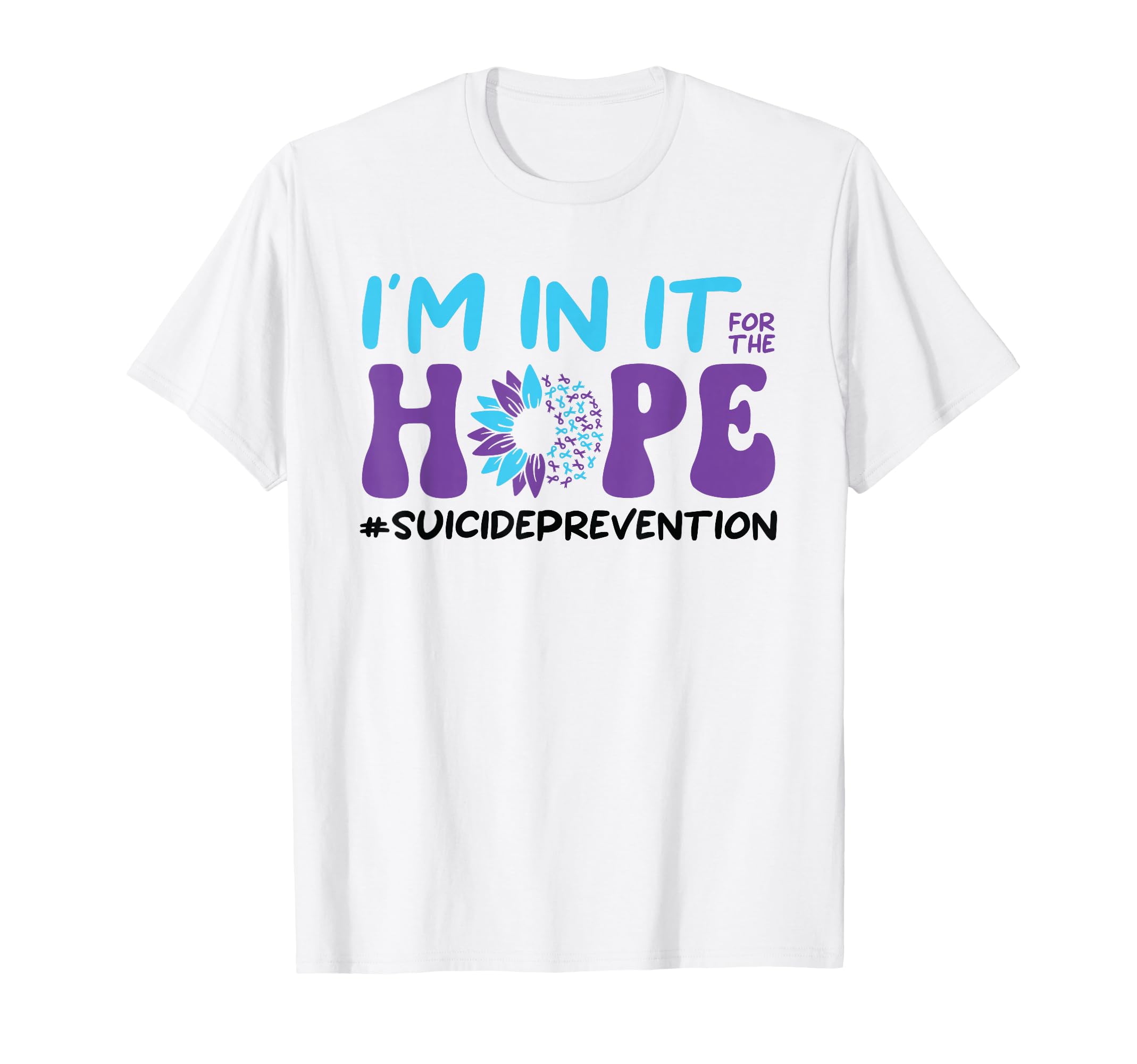 Mental Health Support Product Suicide T-Shirt - Graphic Print for Adults - T-Shirt, Sweatshirt, Hoodie