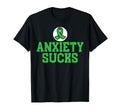 Anxiety Sucks Mental Health Awareness T-Shirt - Graphic Print Men Women - T-Shirt, Sweatshirt, Hoodie