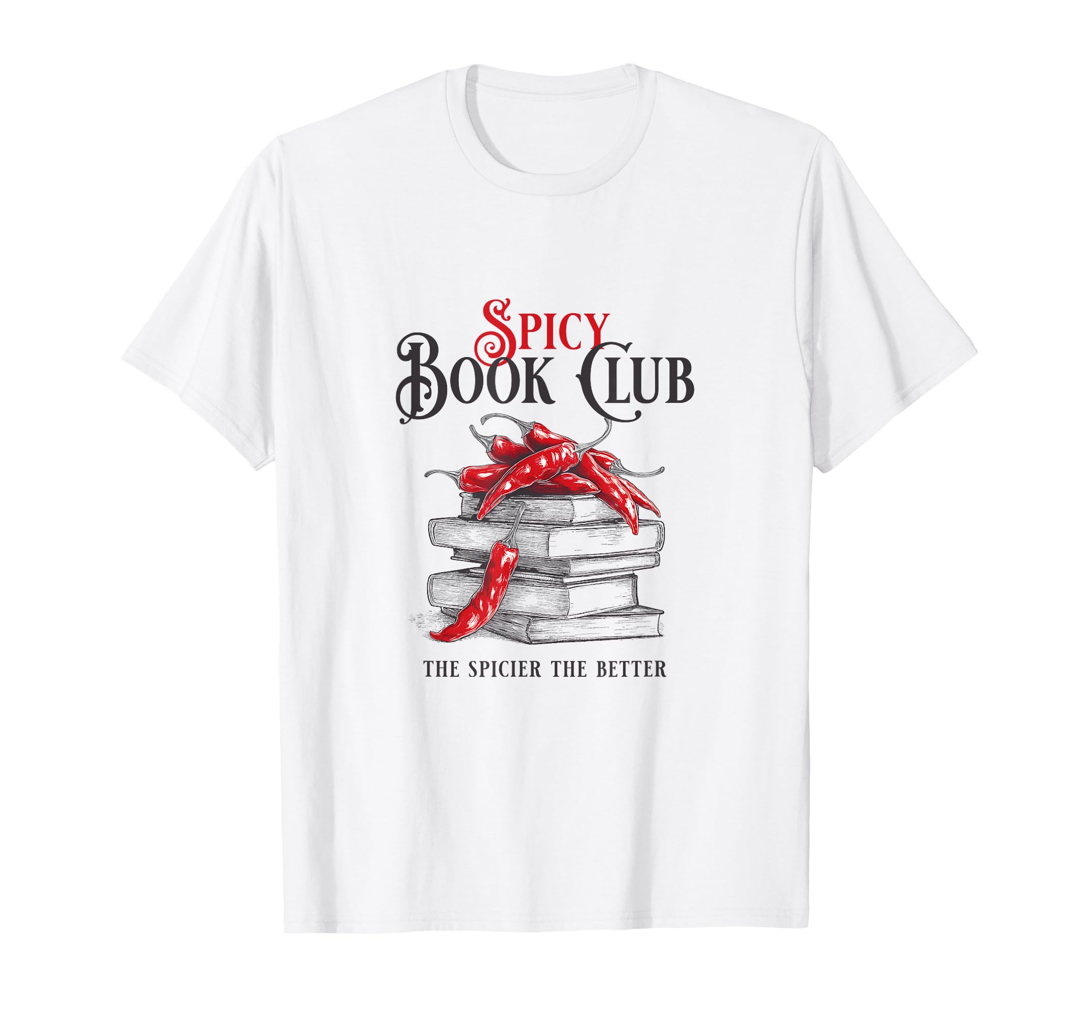 Spicy Book Club Smut Dark Romance T-Shirt - Minimalist Print Men Women - T-Shirt, Sweatshirt, Hoodie