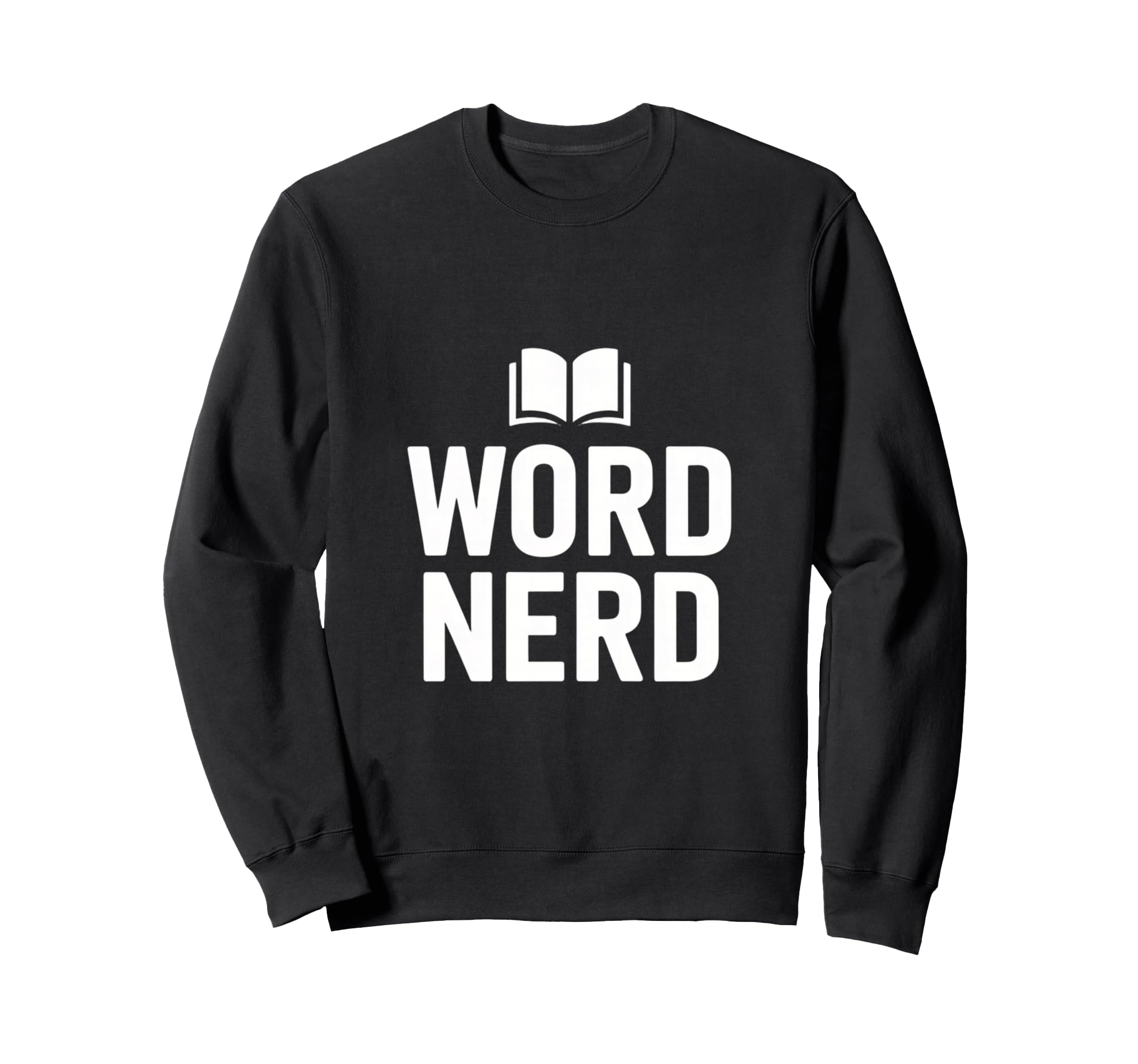 Word Nerd Open Book Typography Sweatshirt - Minimalist Print Unisex - T-Shirt, Sweatshirt, Hoodie
