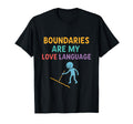 Boundaries Love Language Mental T-Shirt - Casual Everyday Wear for Adults - T-Shirt, Sweatshirt, Hoodie