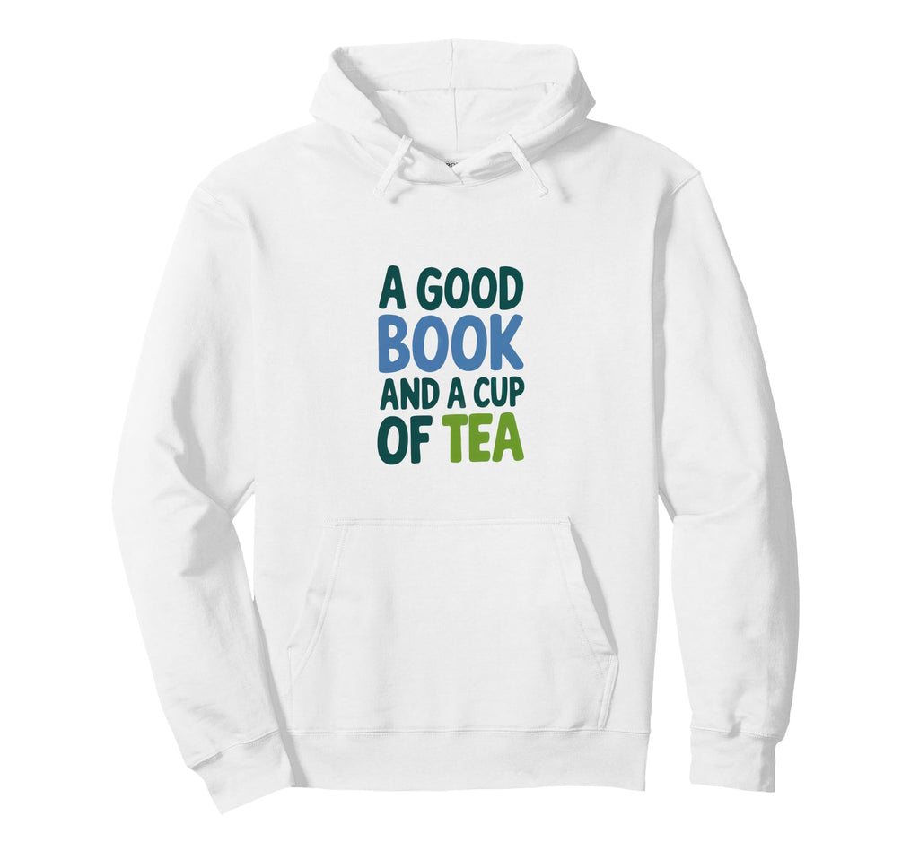 Good Book And Cup Tea Cozy Bookworm Hoodie - Novelty Apparel for Adults - T-Shirt, Sweatshirt, Hoodie