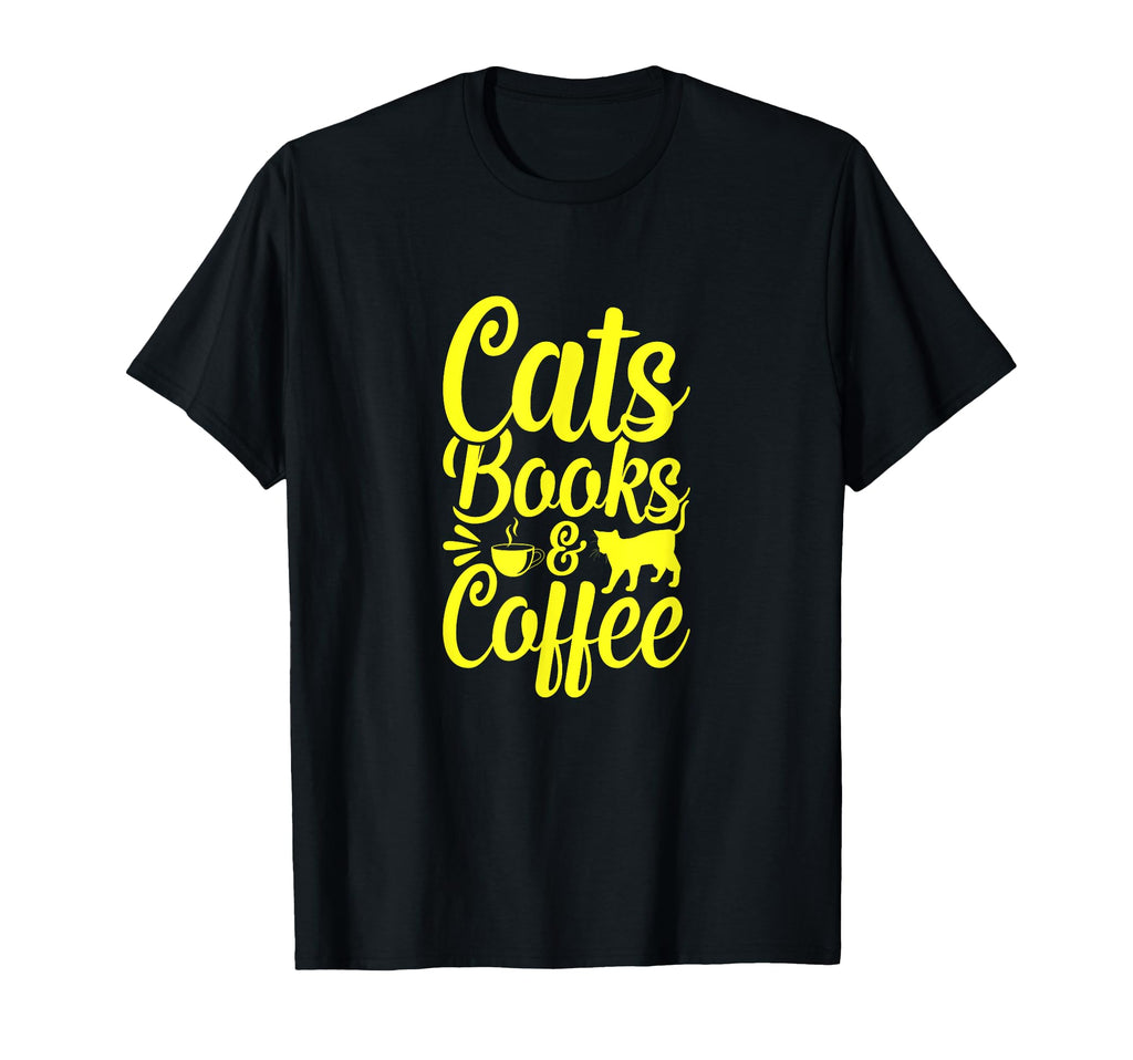Funny I Love Cats Books And Coffee T-Shirt - Graphic Print Unisex - T-Shirt, Sweatshirt, Hoodie