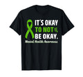 Its Okay To Not Be Okay Mental Health T-Shirt - Minimalist Print Men Women - T-Shirt, Sweatshirt, Hoodie